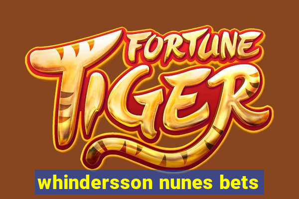 whindersson nunes bets